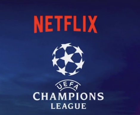 Netflix quiere la Champions League